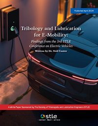 New STLE White Paper Shares the Latest Advancements and Challenges Impacting Electric Vehicles